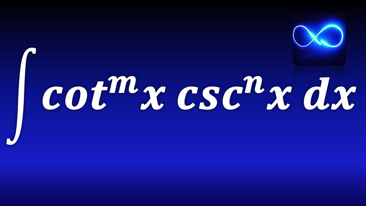 175. Integrales trigonométricas de cotangentes por cosecantes, CASOS EXPLICADOS.