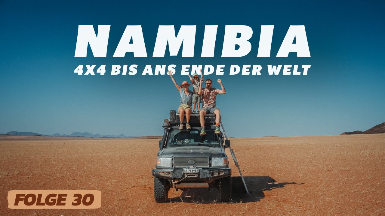 NAMIBIA Offroad Adventure  - Glücksmomente & pure Einsamkeit im Kaokoveld | TravelVlog Folge 30