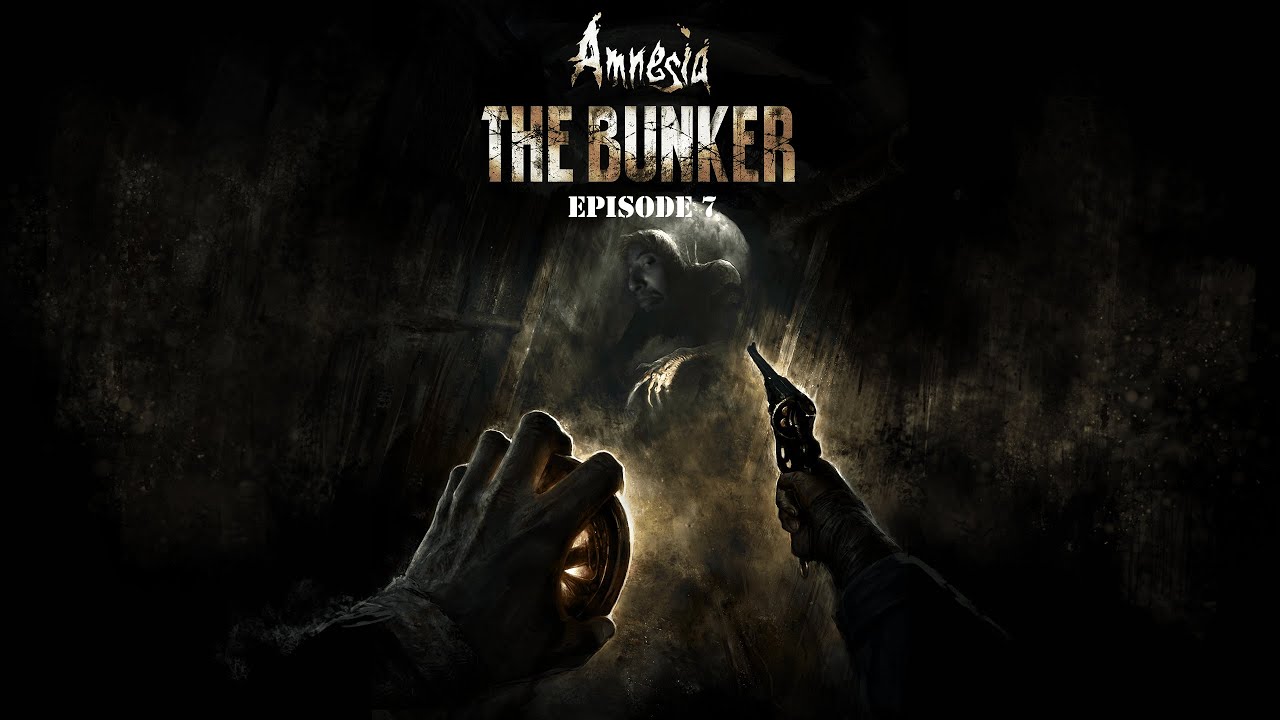 Amnesia: The Bunker - Episode 7