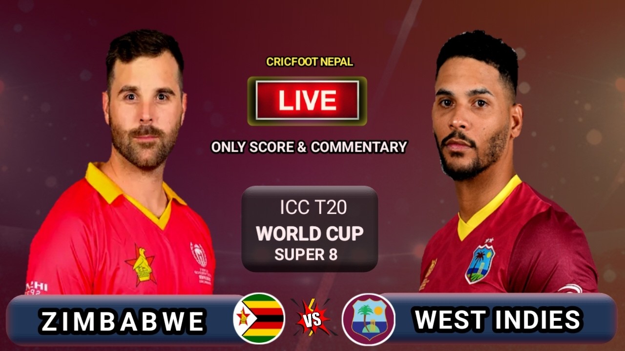 West Indies vs Zimbabwe Icc T20 World Cup Live Scores & Commentary | WI vs ZIM Super 8 | Cricfoot