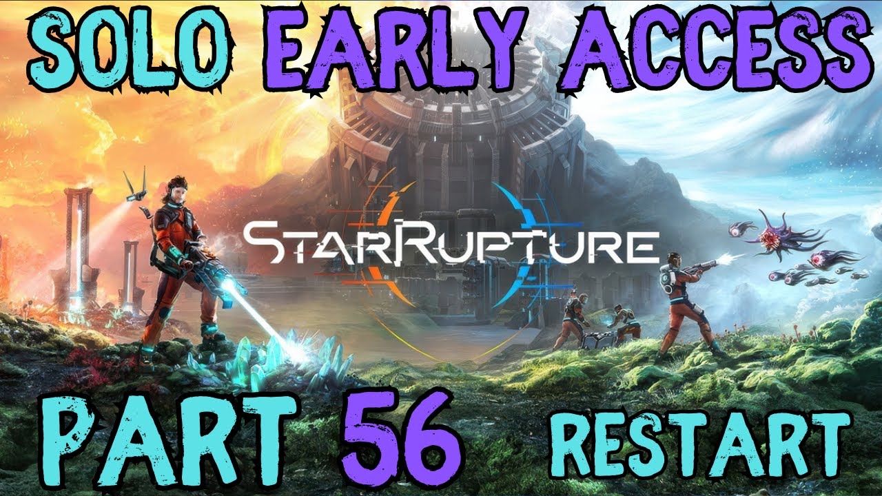 StarRupture Solo: Ранний доступ, Часть 56.