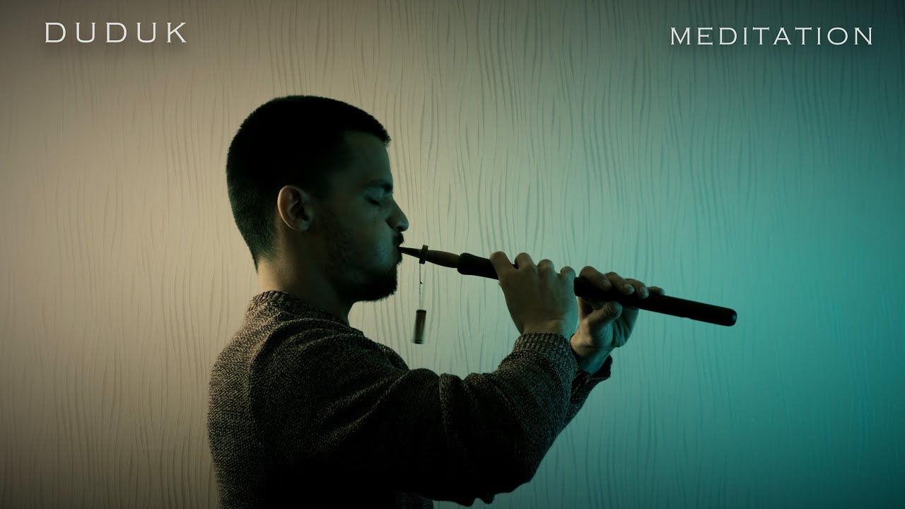 Duduk Meditation Music | Ancient Armenian Music #duduk