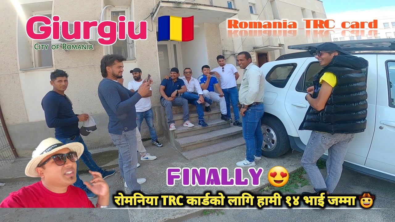 Giurgiu 🇷🇴 || TRC कार्डको लागि हामी १४ भाई जम्मा 🤠 || Romania TRC card 💳