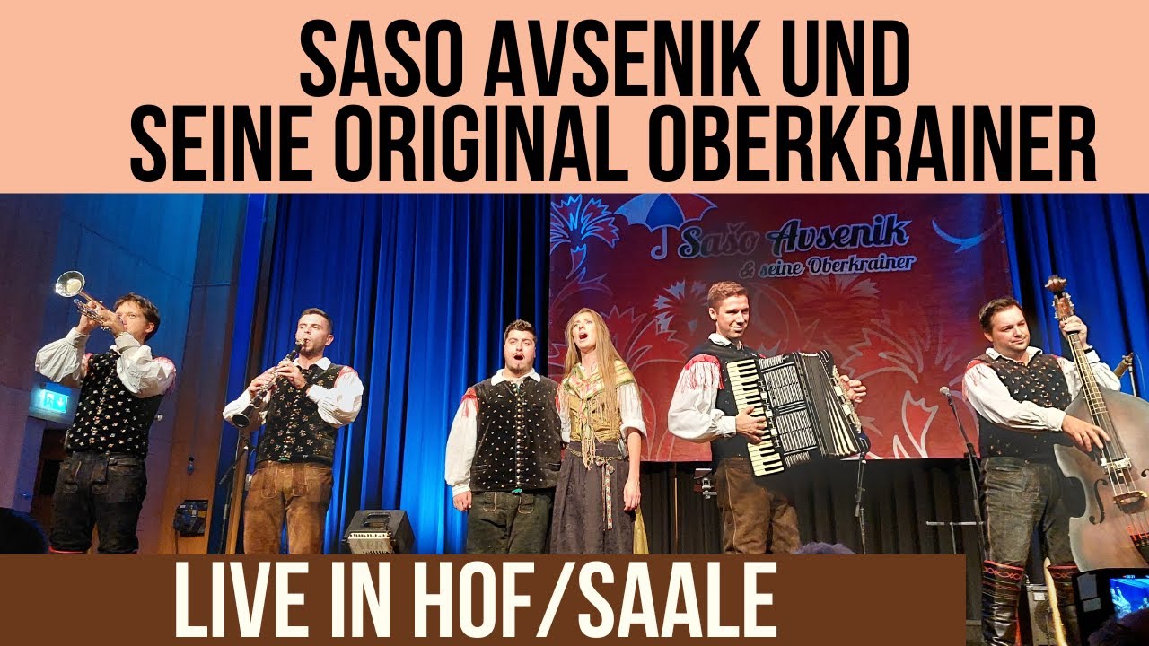 Saso Avsenik und seine Original Oberkrainer - live in Hof/Oberfranken