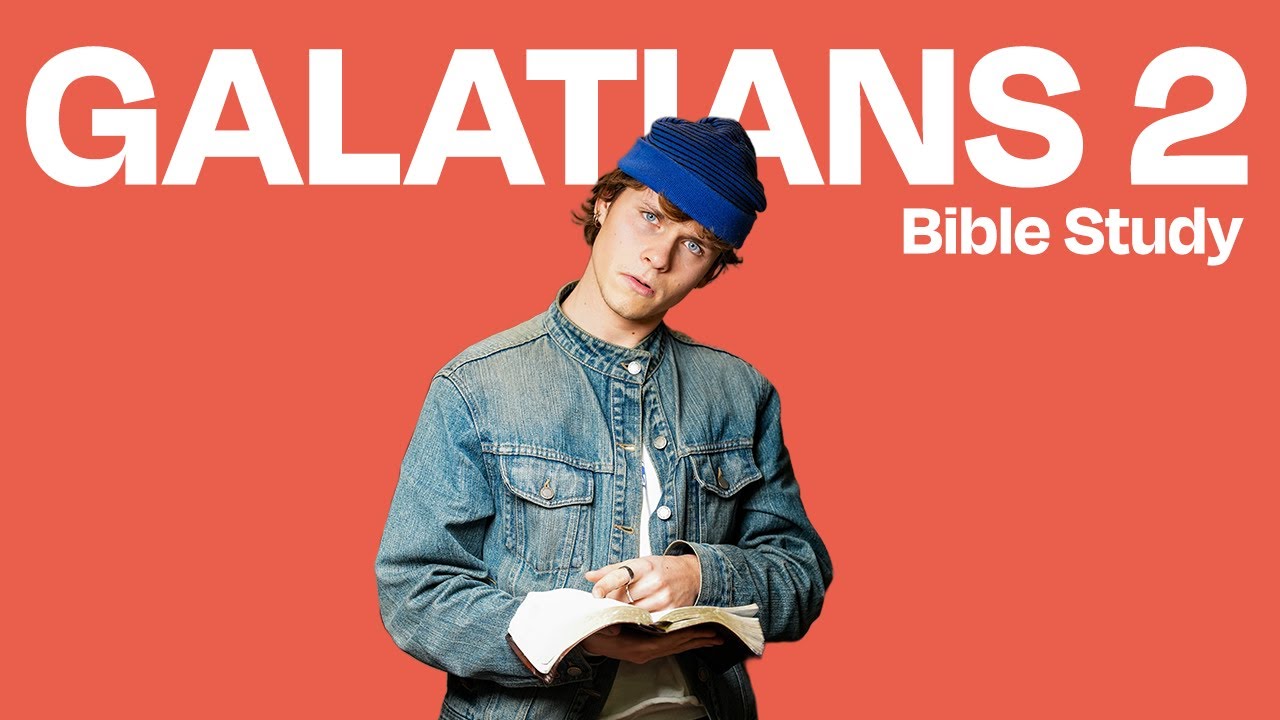 GALATIANS 2 | BIBLE STUDY