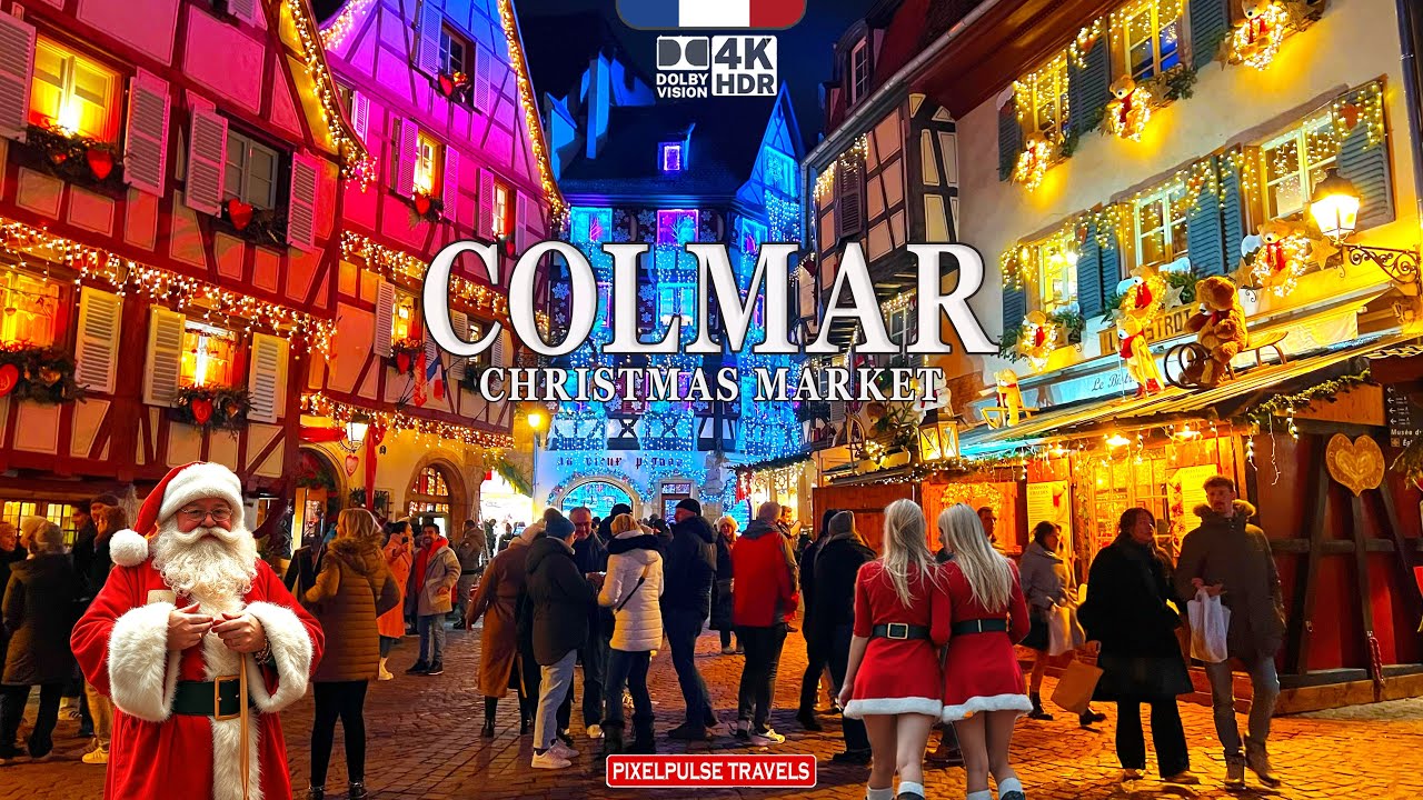 Colmar Christmas Market Walk 2025 🎁 | Fairytale Streets of Alsace in Stunning 4K