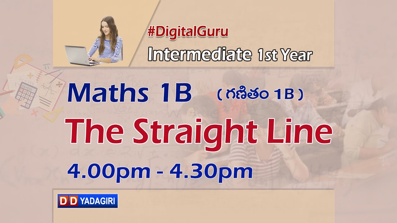 1st Inter Maths 1B || The Straight Line || Intermediate Education || Aug 30, 2021