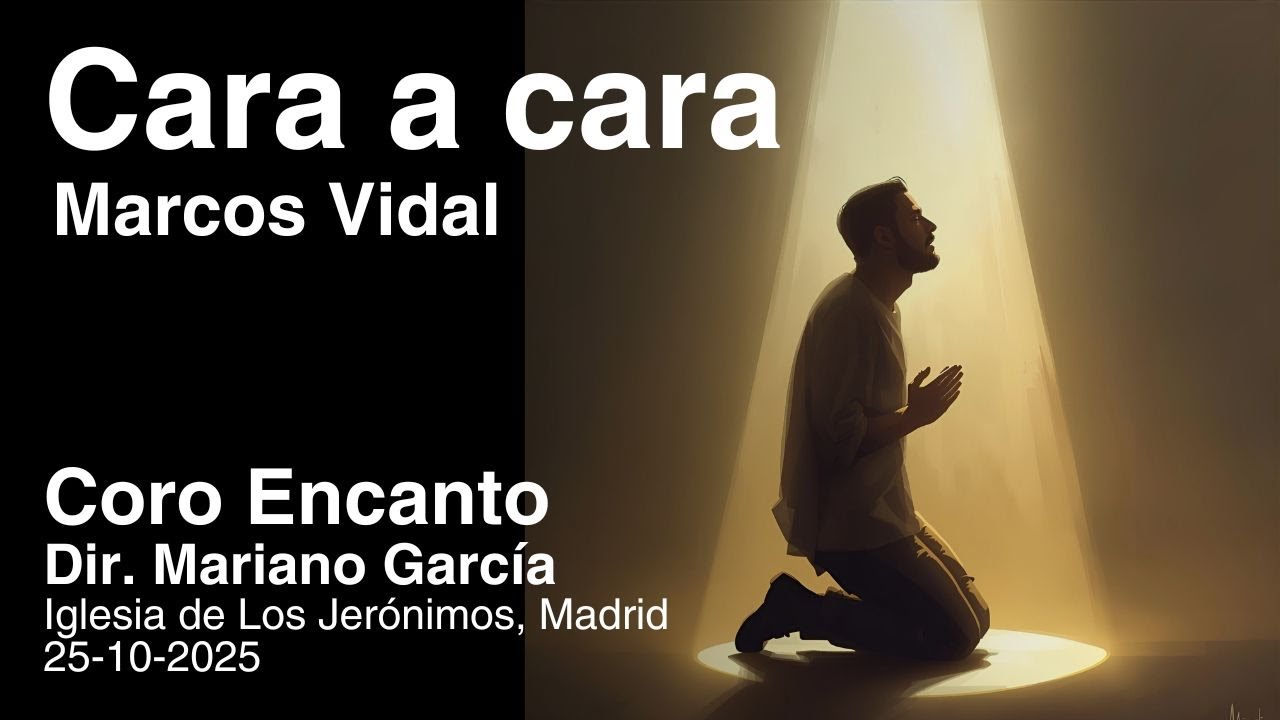 Cara a cara - Coro Encanto