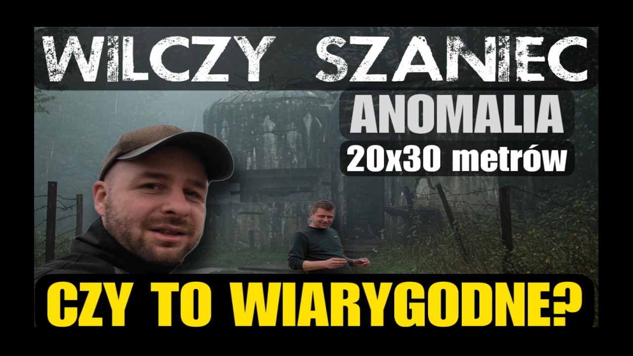WILCZY SZANIEC - INFORMATOR i ANOMALIA 20x30 METRÓW
