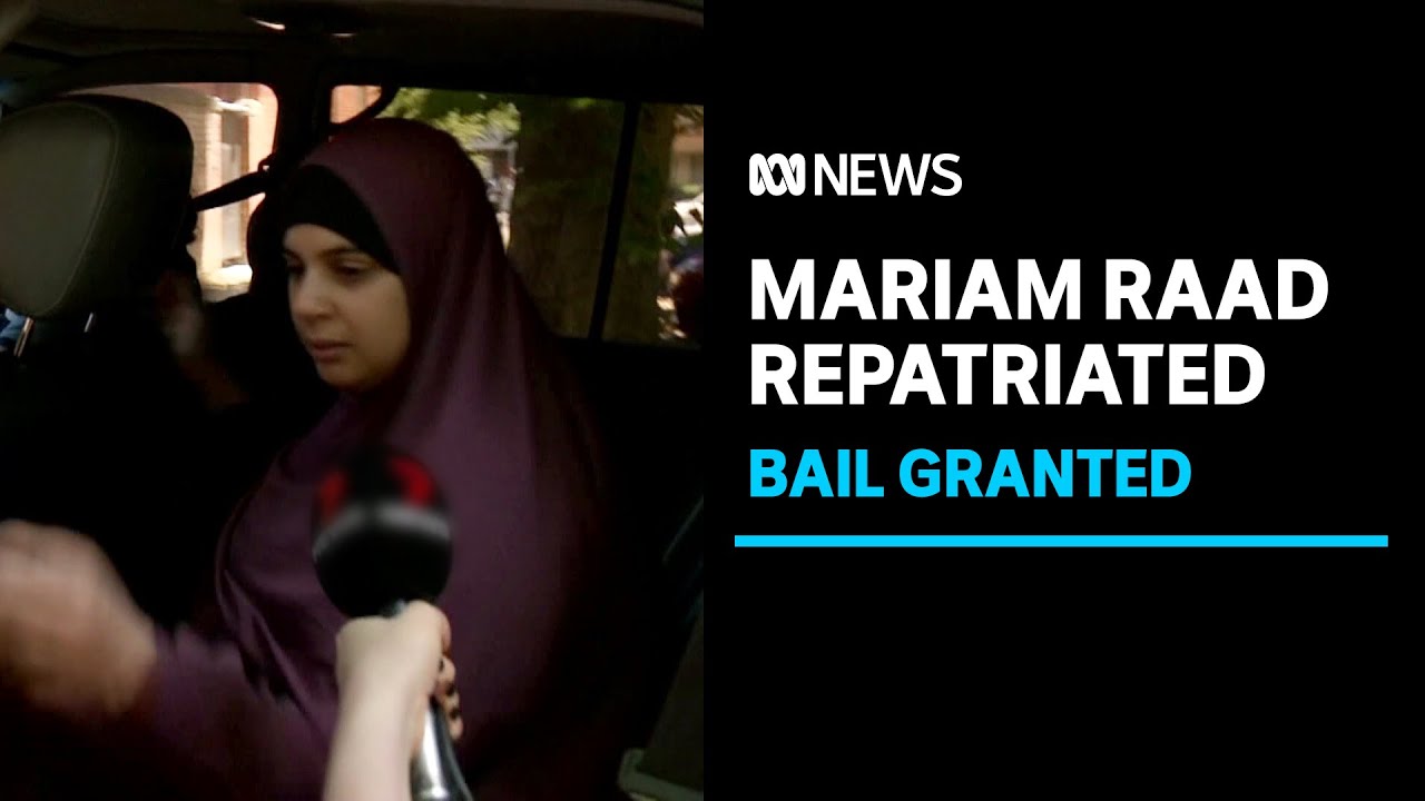 ISIS wife Mariam Raad granted bail after being charged | ABC News