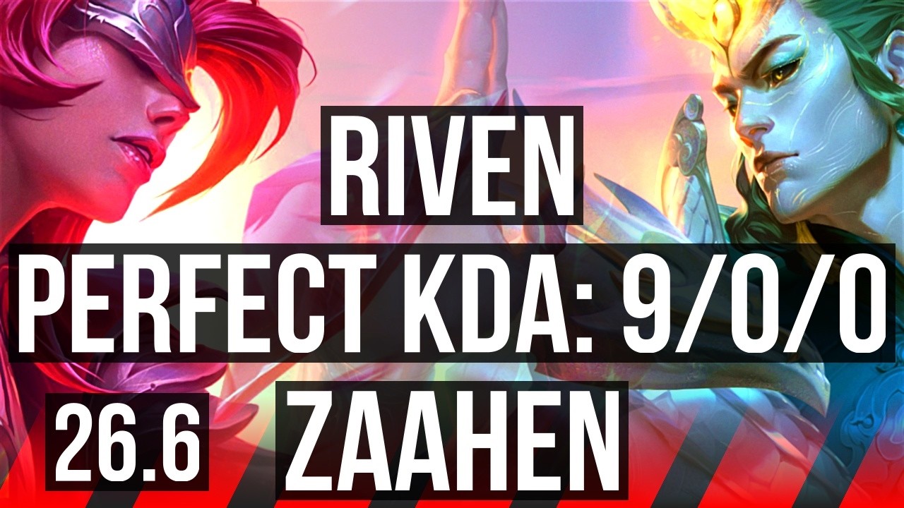 RIVEN vs ZAAHEN (TOP) | Perfect KDA: 9/0/0 | EUW Master | 26.6