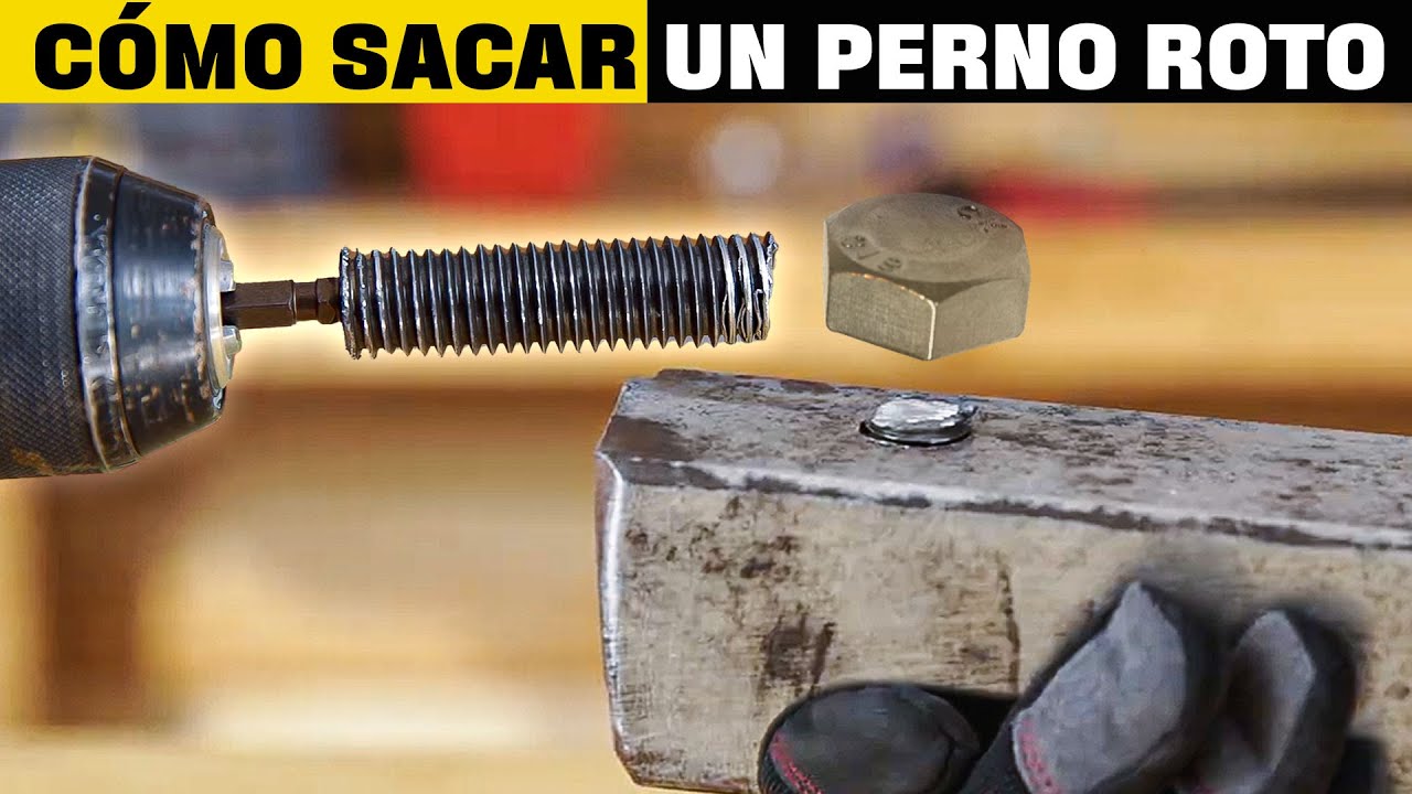 Cómo sacar un perno cortado I Lo Mejor