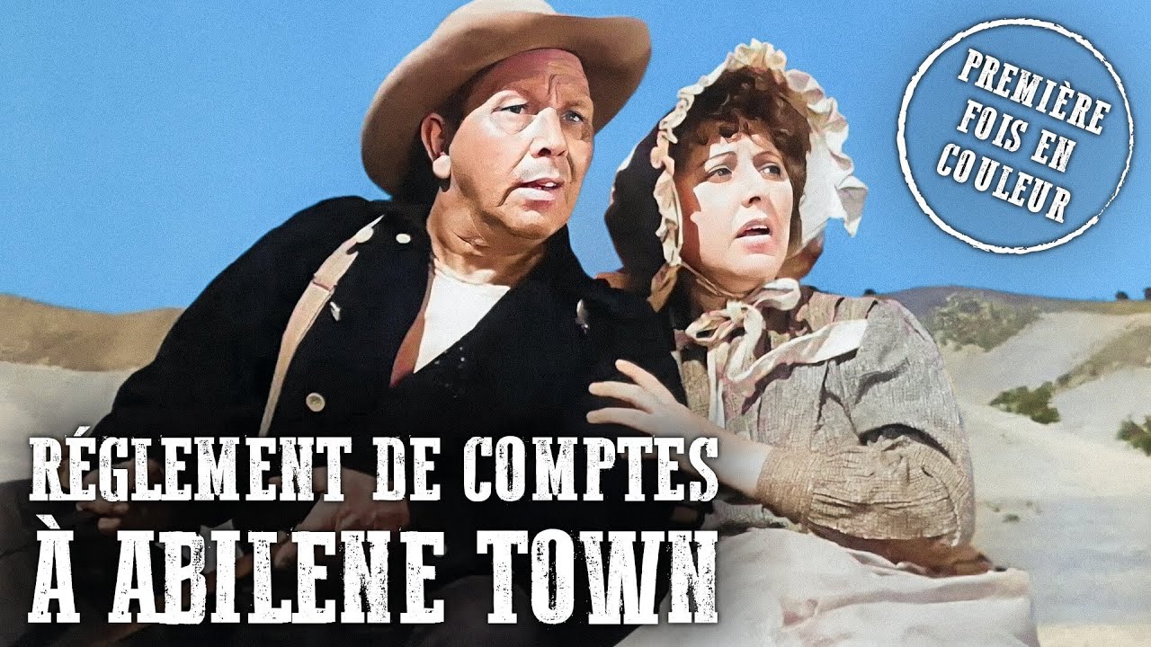 Réglement de comptes à Abilene Town | Français | Film Complet | Colorisé