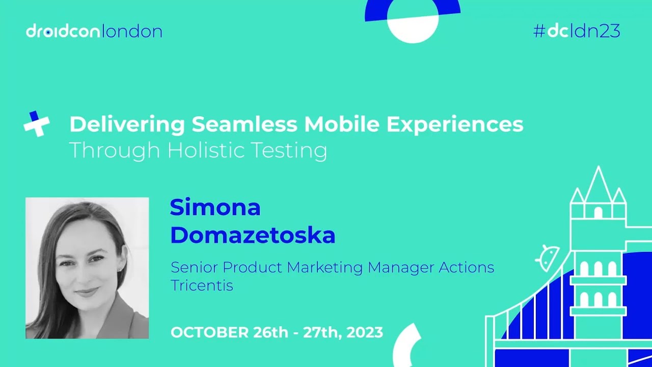 Delivering Seamless Mobile Experiences Through Holistic Testing