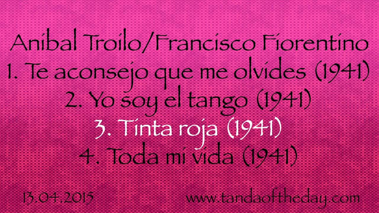 13.04.2015 - Tanda Of The Day - Anibal Troilo/Francisco Fiorentino