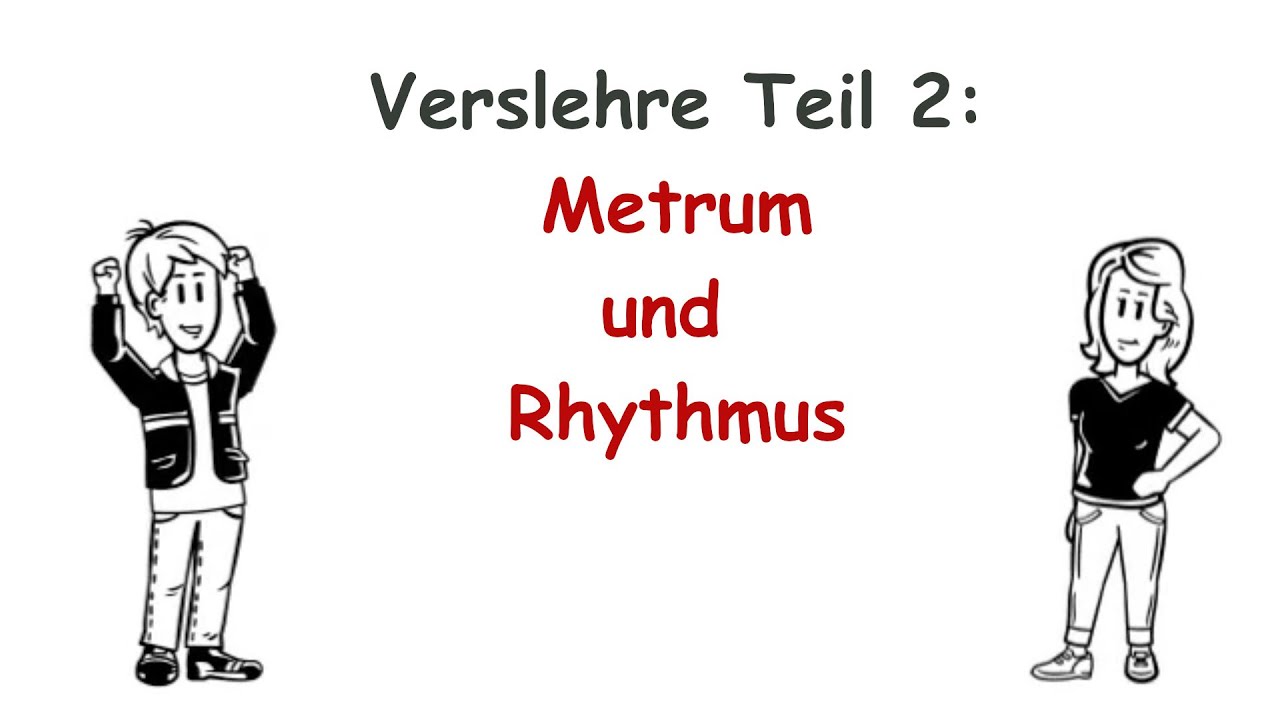 Verslehre. Teil 2: Metrum und Rhythmus