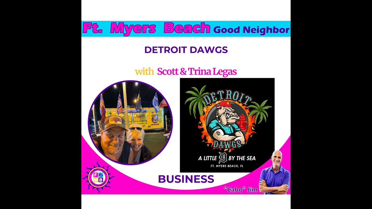 FMBGN-BIZ-Detroit Dawg-From Detroit To Fort Myers Beach: The Coney Journey