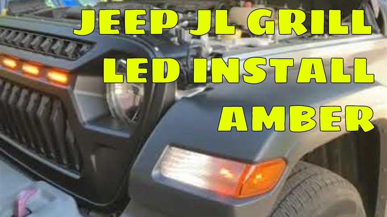 Jeep Wrangler JL Grill with LED install