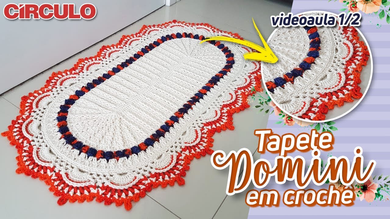 Tapete Domini em Crochê 1/2