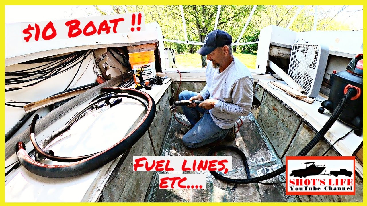 $10 Boat - Replacing the Fuel Lines and other Stuff! | EPS 23 | Shots Life