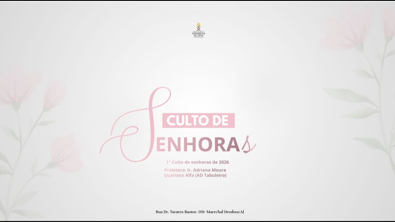 ASSEMBLEIA DE DEUS EM MARECHAL DEODORO está ao vivo!