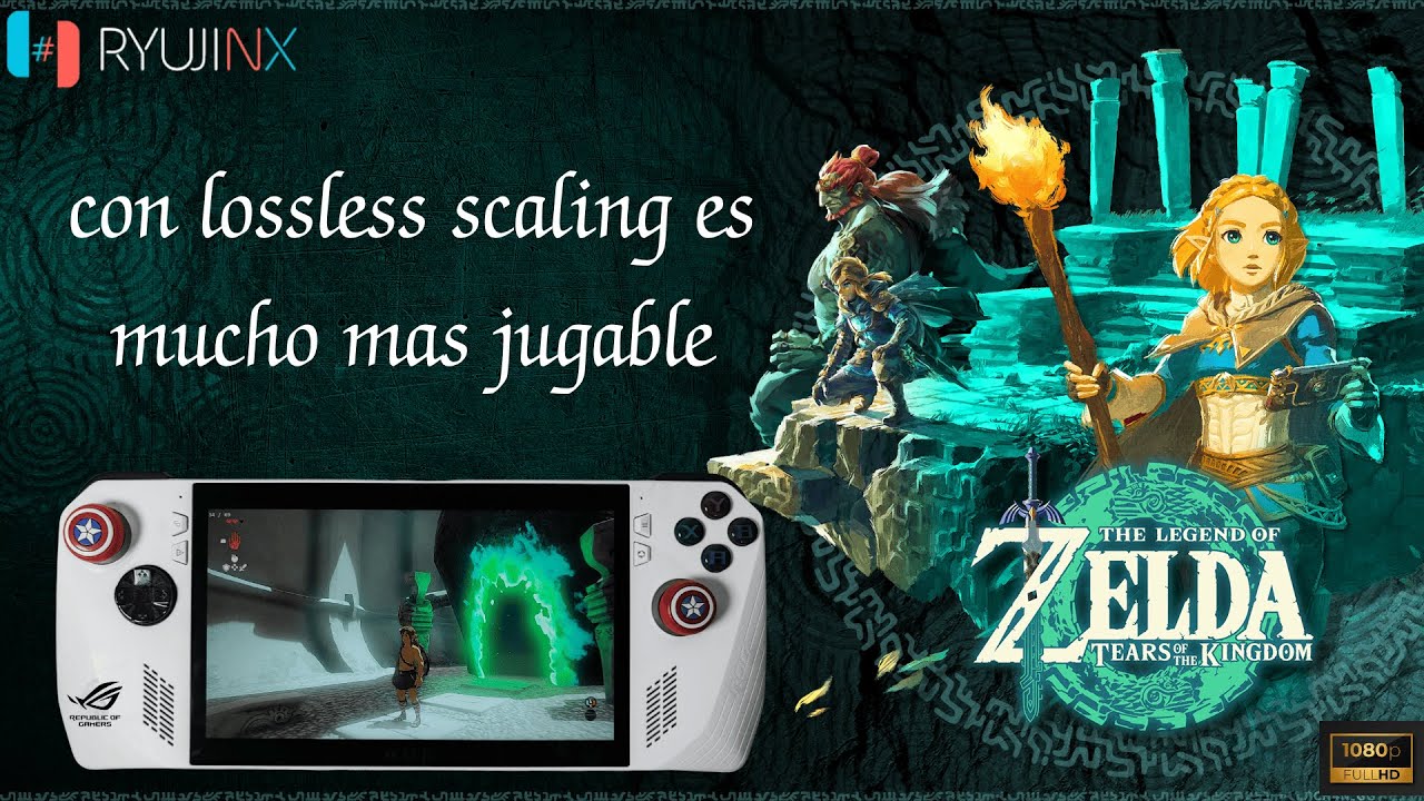 ⚔️THE LEGEND OF ZELDA  TEARS OF THE KINGDOM | Asus Rog Ally Z1E con LOSSLESS SCALING 3.0 | RYUNJINX