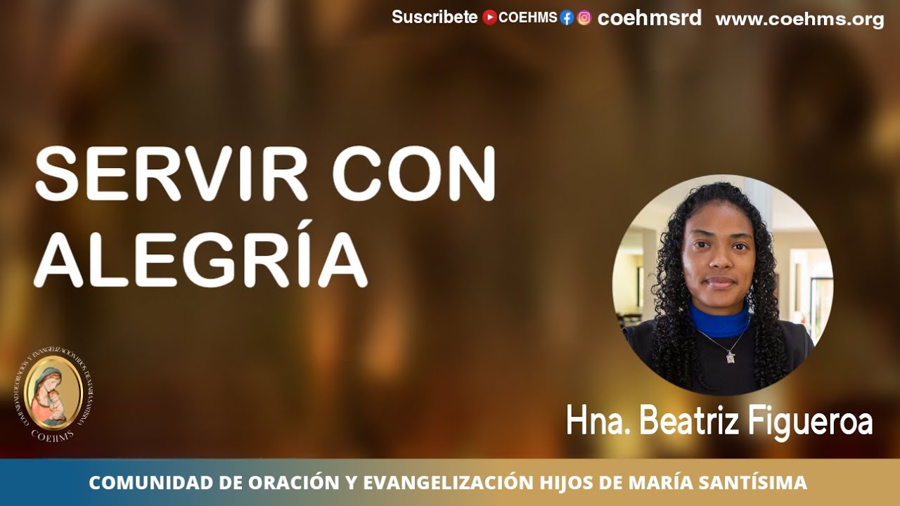 Servir con Alegría- COEHMS - 08/11/2024