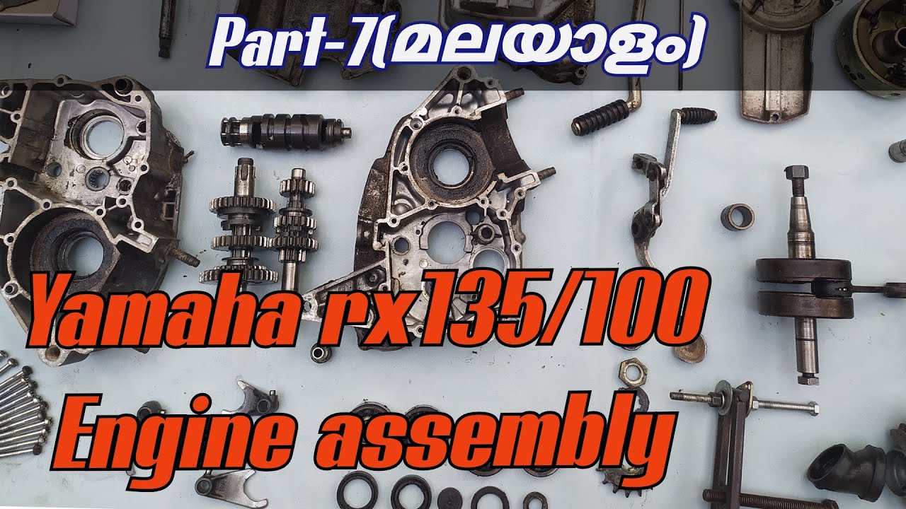 yamaha#rx135/100# engine assembly#part-7#engine rebuild series#malayalam#video.