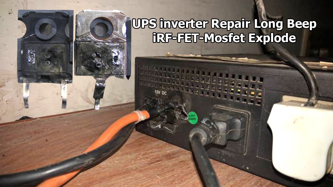 UPS Inverter Repair Long Beep Error iRF-FET-Mosfet Explode