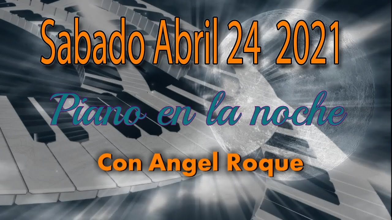 Piano en la Noche con Angel Roque 67