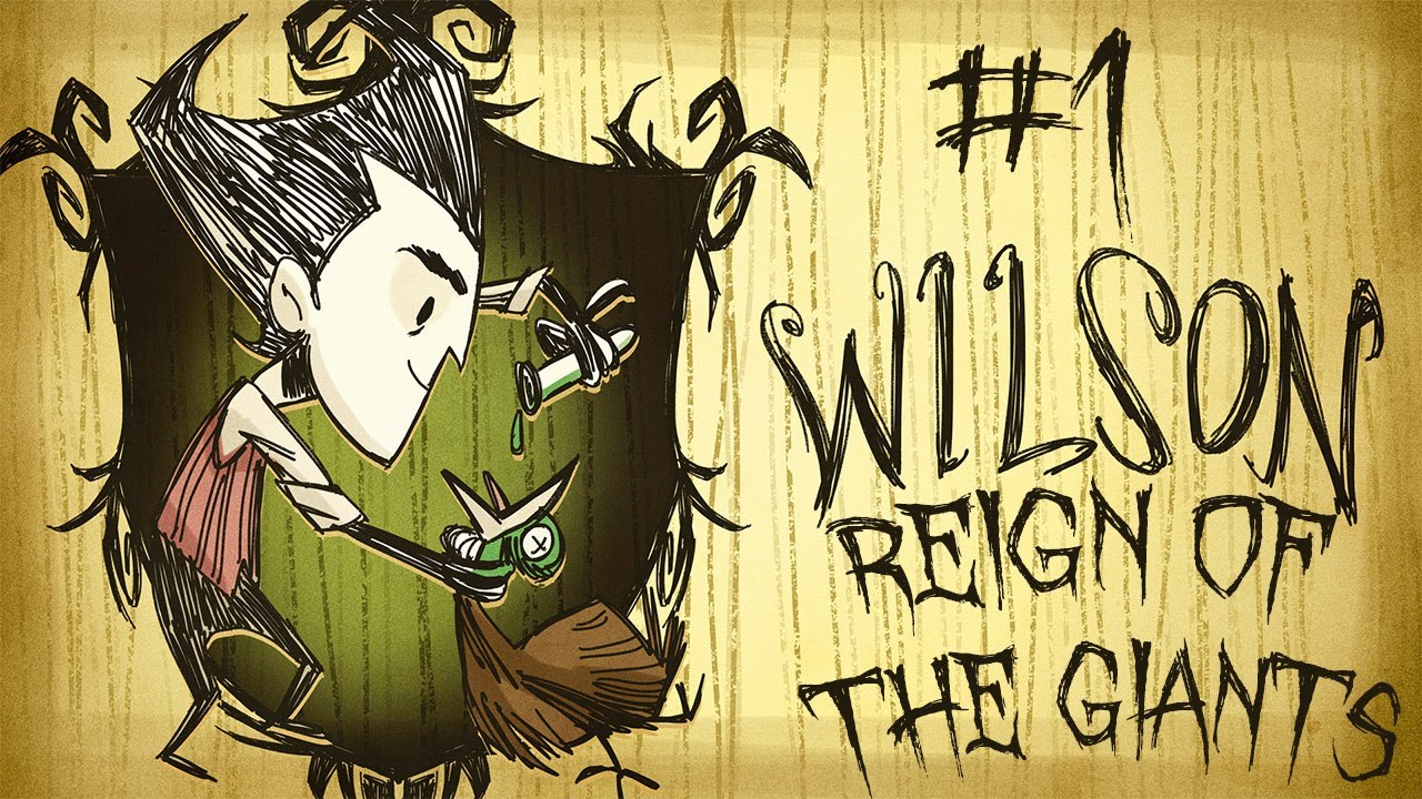 Don't Starve - Reign of The Giants (beta) - Episode 1 : The Basics of Survival