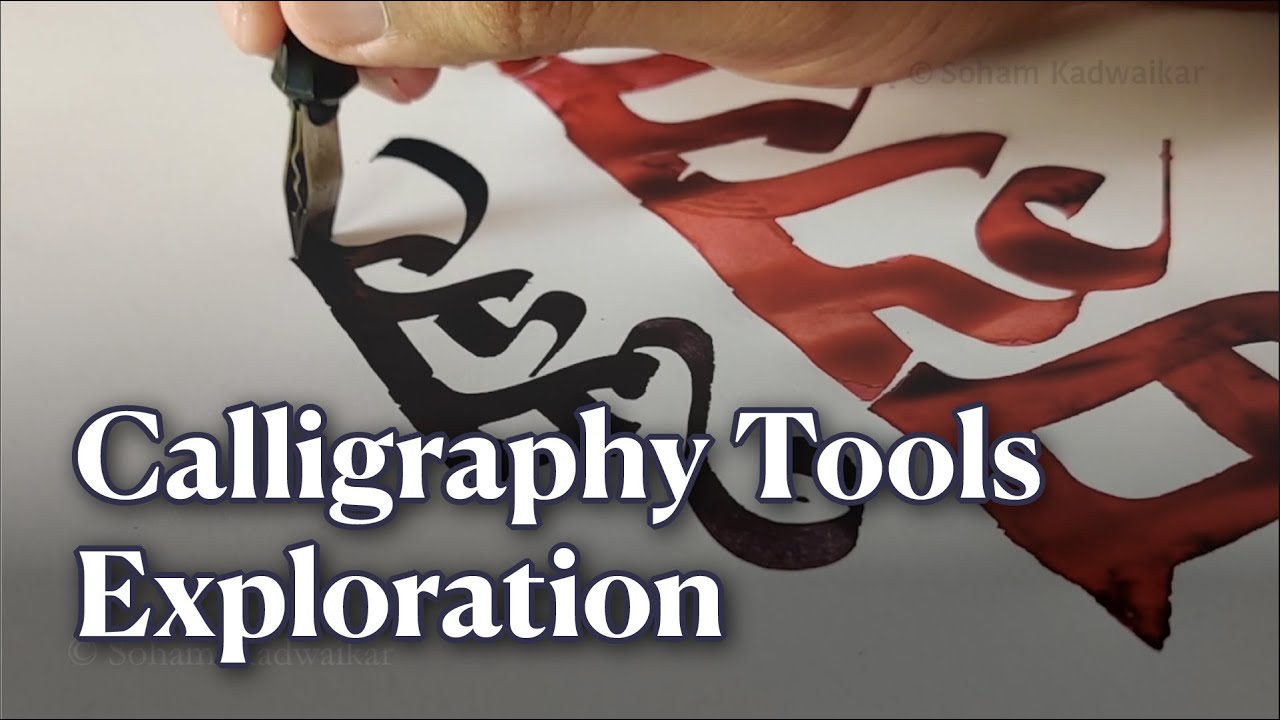 Calligraphy Tools Exploration | Devanagari & Latin Scripts | by Soham Kadwaikar @sulekhankaar