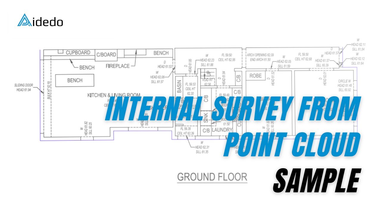 INTERNAL SURVEY FROM POINT CLOUD