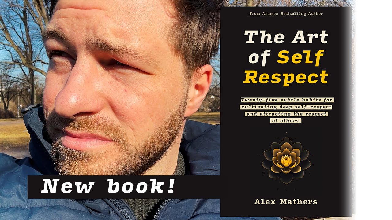 I wrote a new book! 'The Art of Self Respect' - why you need this in your life
