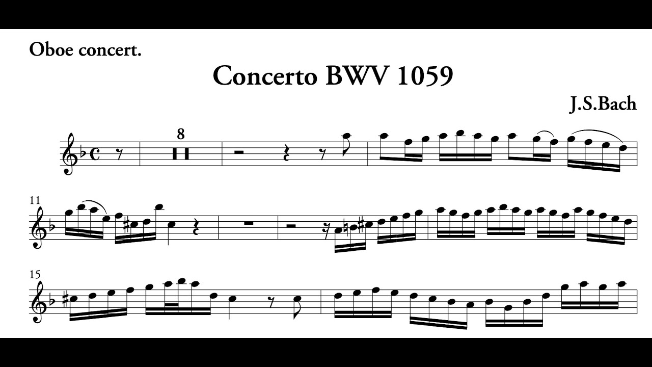 Oboe Concerto in D minor, BWV 1059R (J.S Bach)