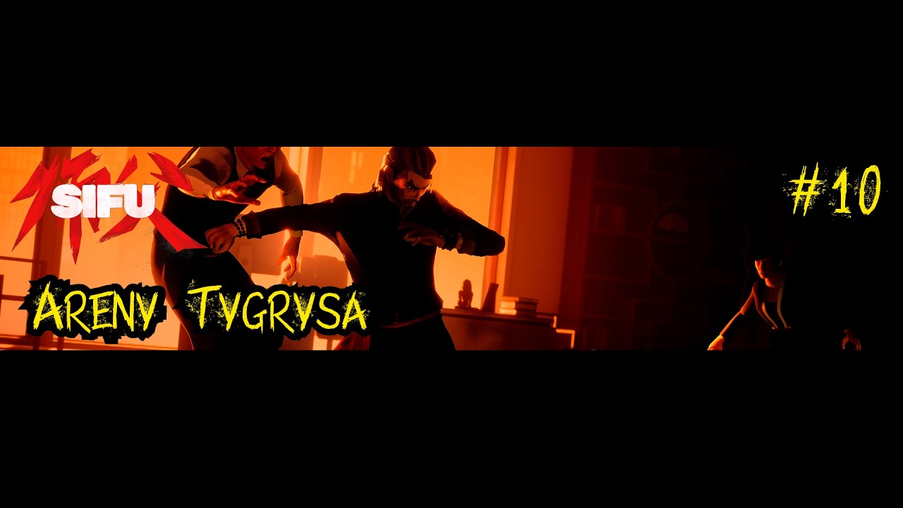 Sifu - Areny Tygrysa DLC 100% #10 PL