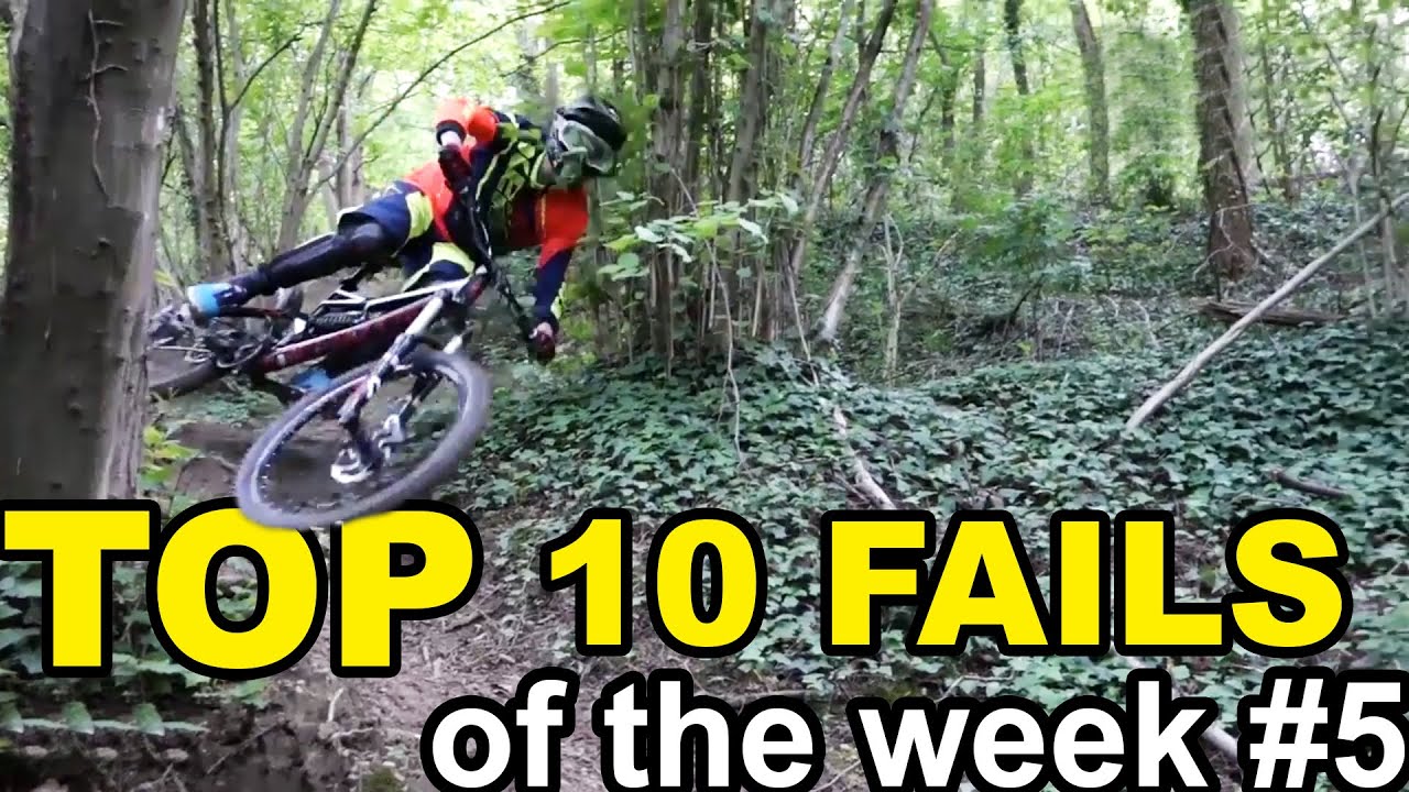 Top 10 MTB Fails of the Week #5