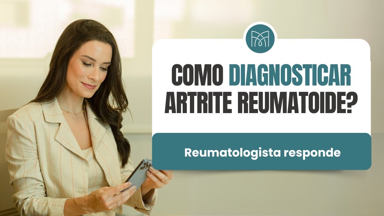 Como é feito o diagnóstico da artrite reumatoide?