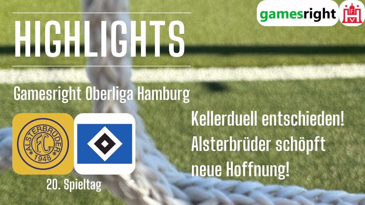 20. Spieltag Gamesright Oberliga Hamburg Highlights FC Alsterbrüder - HSV III