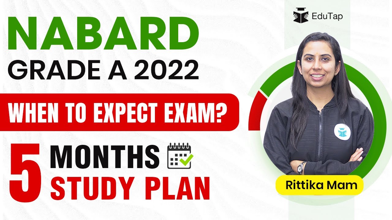 NABARD Grade A 2022 Recruitment Notification | NABARD Exam Preparation Source, Strategy & Study Plan