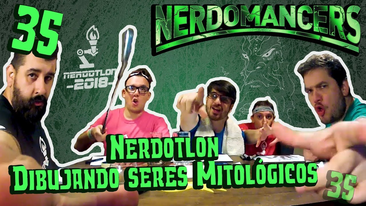 Dibujando seres Mitológicos | Nerdotlon 2018 | Nerdomancers 35