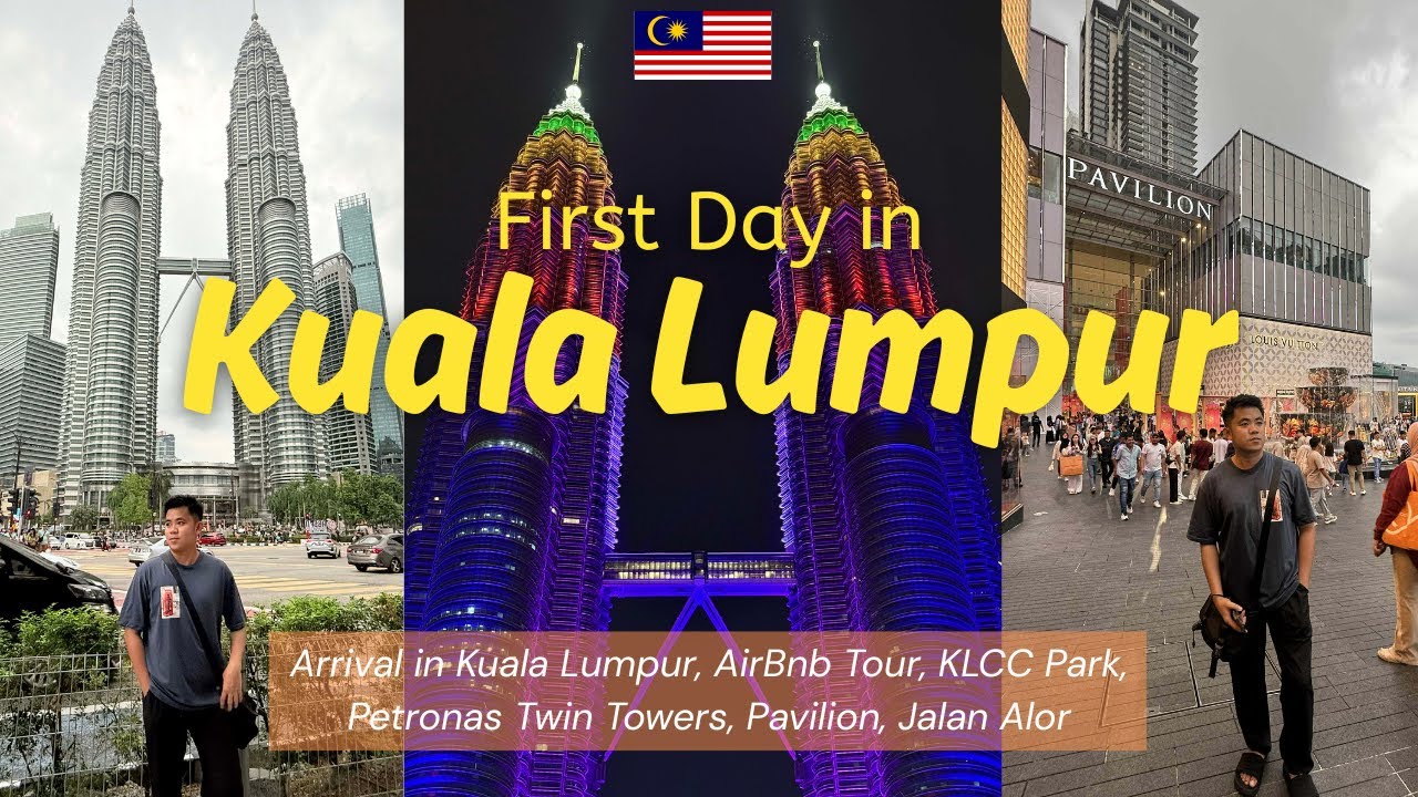 FIRST DAY IN KUALA LUMPUR, 🇲🇾 - Arrival in KL, AirBnB Tour, KLCC, Jalan Alor | Junrell Camay