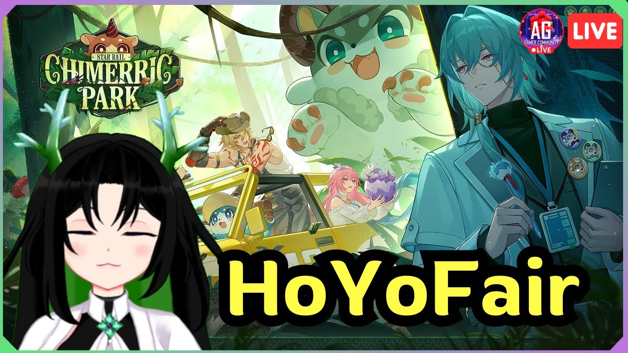 【HoYoFair🔴】นั่งดูย้อนหลังเพื่อความไม่มูฟออน  |  Chimerric Park #AGGC