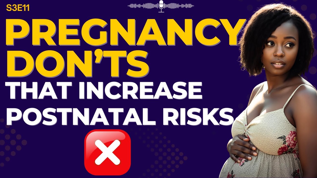 Pregnancy DON’Ts That Increase Postnatal Risks | Mamatoto Lounge