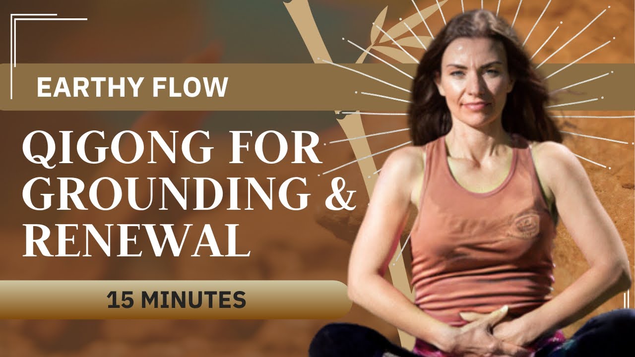 Earthy Flow | Qigong for Grounding & Renewal 💛