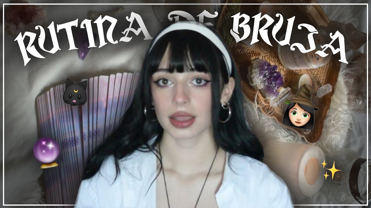 Como tener una RUTINA DE BRUJA | M&eacute;todos para tu D&Iacute;A A D&Iacute;A || WitchCraft