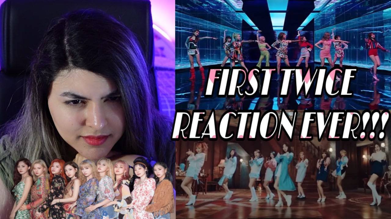 First Time EVER Reacting to TWICE !!! TWICE 