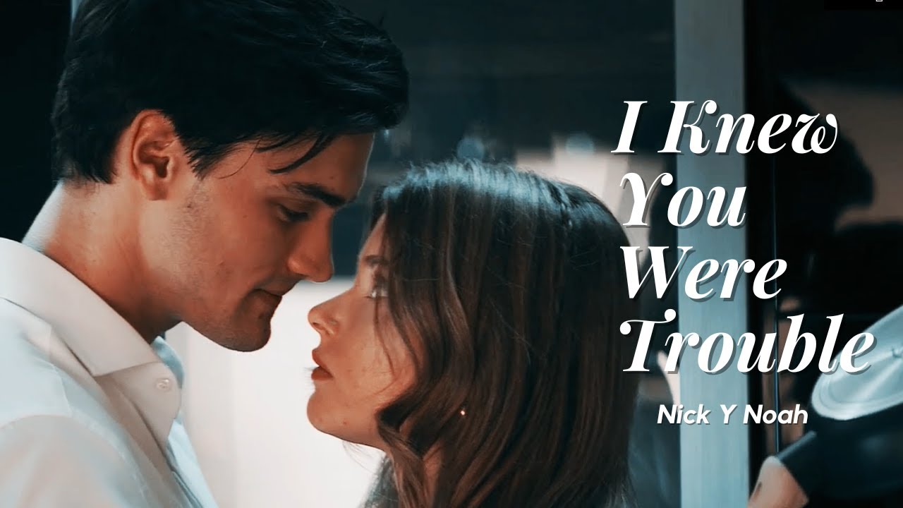 Nick y Noah / I Knew You Were Trouble (Culpa Mia) Esta canción es de ellos🔥