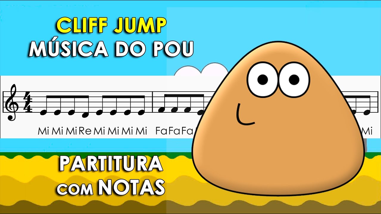 Música do Pou | Partitura com Notas para Flauta Doce, Violino | Cliff Jump