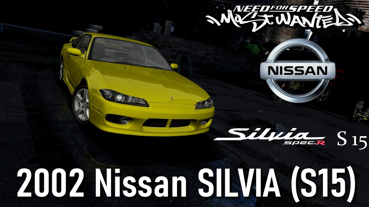 [NFS Most Wanted]2002 Nissan Silvia S15 mod